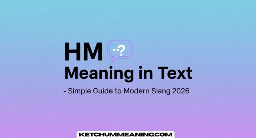 HM Meaning in Text