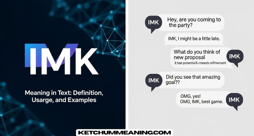 IMK Meaning in Text